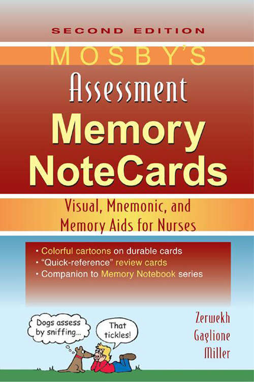 Book cover of Mosby's Assessment Memory NoteCards E-Book: Visual, Mnemonic, and Memory Aids for Nurses (2)