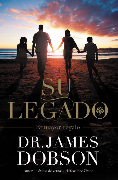 Book cover of Su Legado: El Mayor Regalo