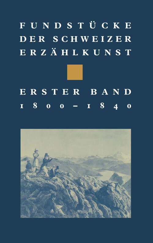Book cover of Fundstücke der Schweizer Erzählkunst (1990) (Birkhäuser Klassiker)