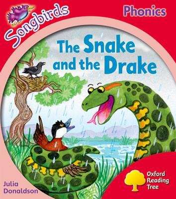 Book cover of The Snake And The Drake (Oxford Reading Tree)