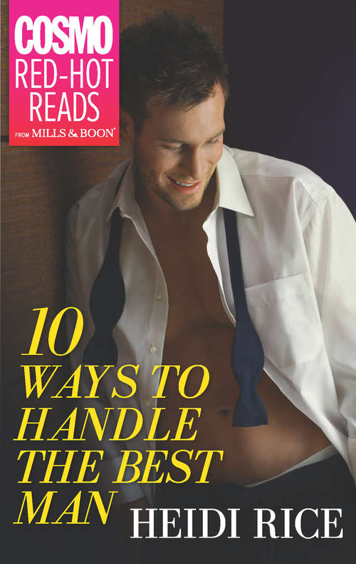 Book cover of 10 Ways to Handle the Best Man (ePub First edition)