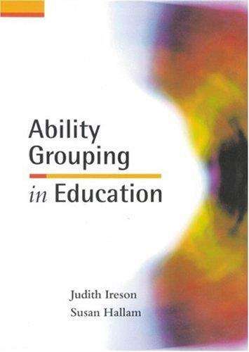 Book cover of Ability Grouping in Education (1st edition) (PDF)