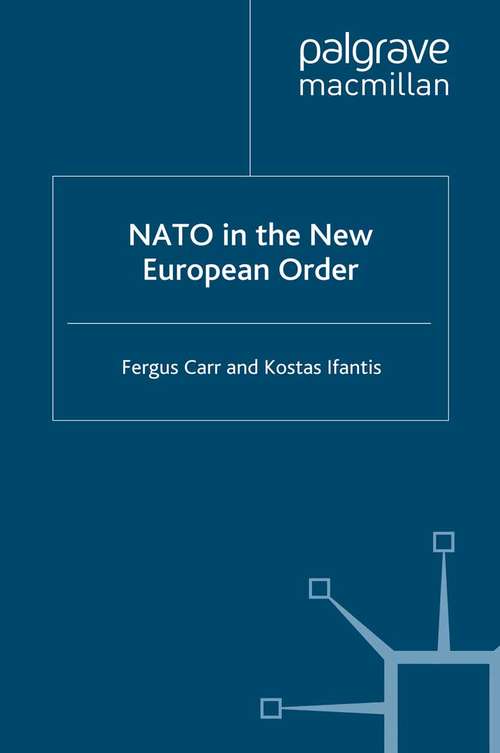 Book cover of NATO in the New European Order (1996)