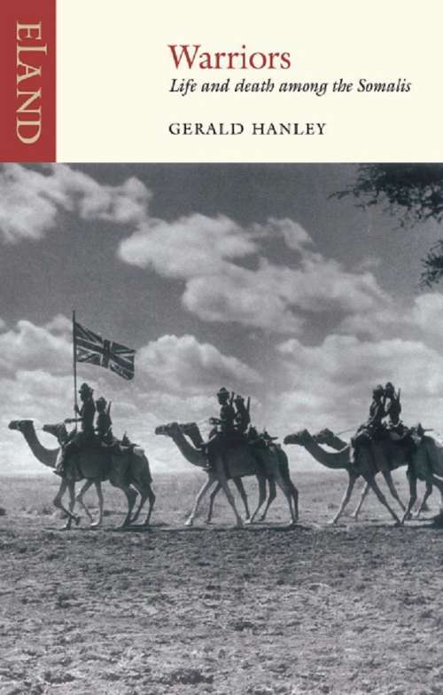 Book cover of Warriors: Life and death among the Somalis