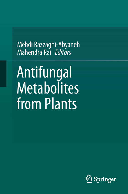 Book cover of Antifungal Metabolites from Plants (2013)