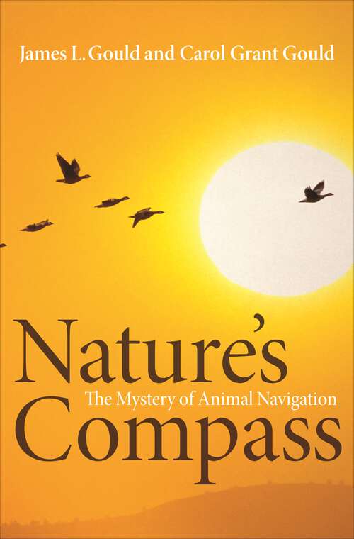 Book cover of Nature's Compass: The Mystery of Animal Navigation