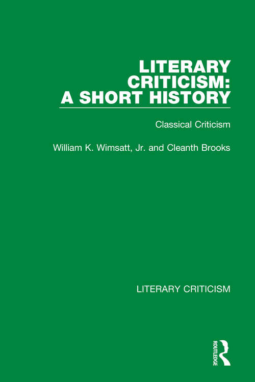 Book cover of Literary Criticism: Classical Criticism (Literary Criticism)
