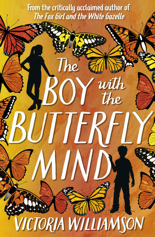Book cover of The Boy with the Butterfly Mind (Kelpies Ser.)