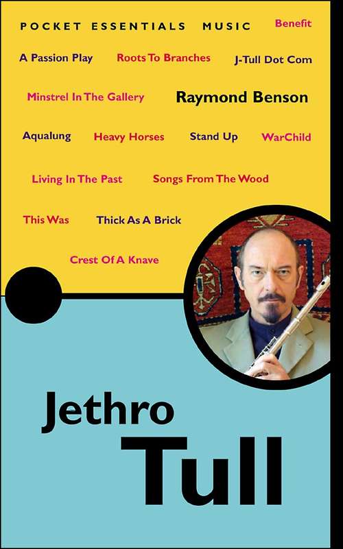 Book cover of Jethro Tull: The Pocket Essential Guide (Pocket Essential Ser.)