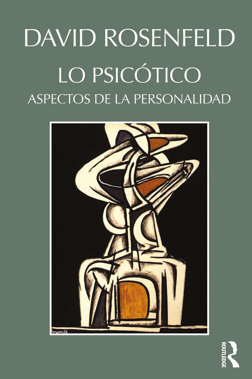 Book cover of Lo Psicótico: Aspectos de la Personalidad