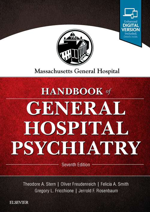 Book cover of Massachusetts General Hospital Handbook of General Hospital Psychiatry E-Book: Handbook Of General Hospital Psychiatry (7)