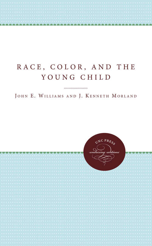 Book cover of Race, Color, and the Young Child