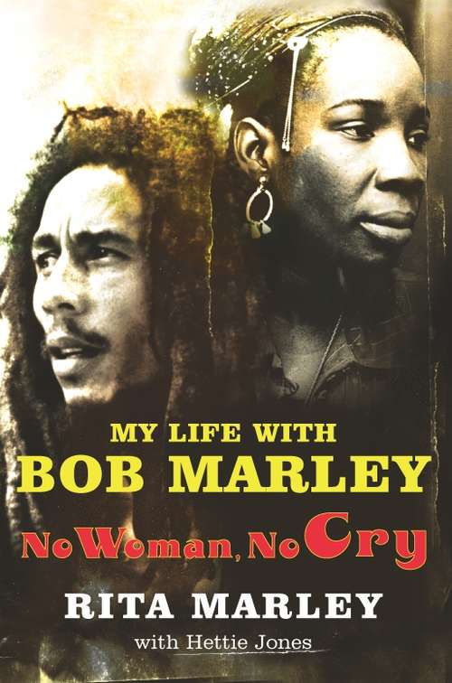 Book cover of No Woman No Cry: My Life With Bob Marley (2)
