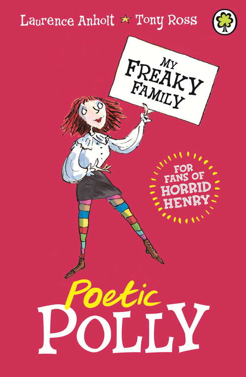 Book cover of Poetic Polly: Book 3 (My Freaky Family #3)