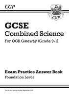 Book cover of GCSE Combined Science: OCR Gateway Answers (for Exam Practice Workbook) - Foundation