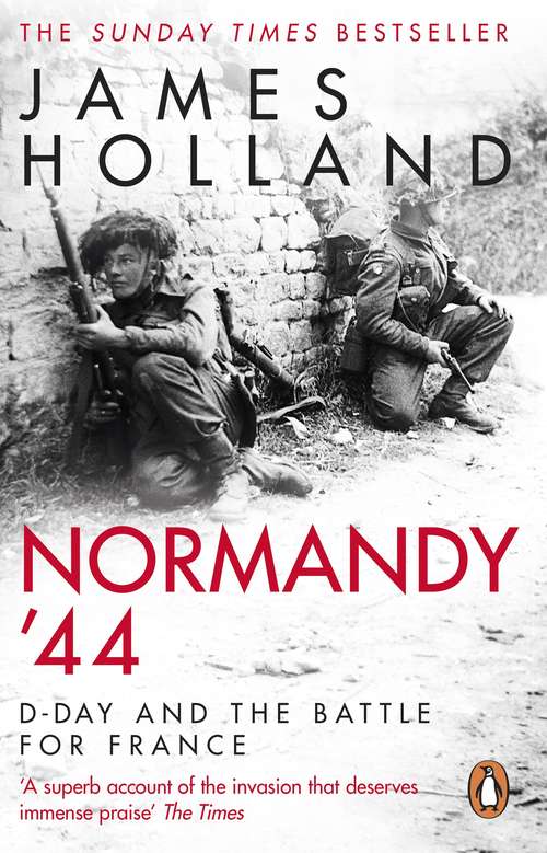 Book cover of Normandy ‘44: D-Day and the Battle for France