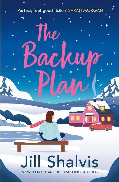 Book cover of The Backup Plan: Fall in love with another one of Jill Shalvis's moving love stories! (Sunrise Cove)
