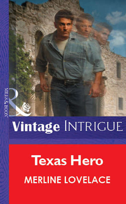 Book cover of Texas Hero (ePub First edition) (Mills And Boon Vintage Intrigue Ser. #6)
