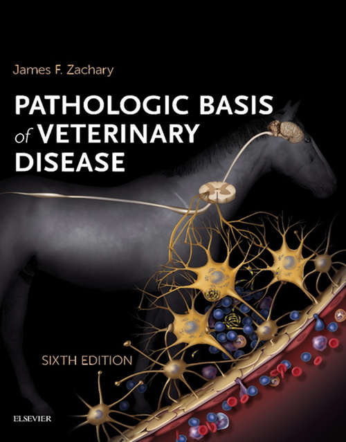 Book cover of Pathologic Basis of Veterinary Disease Expert Consult - E-BOOK (5)