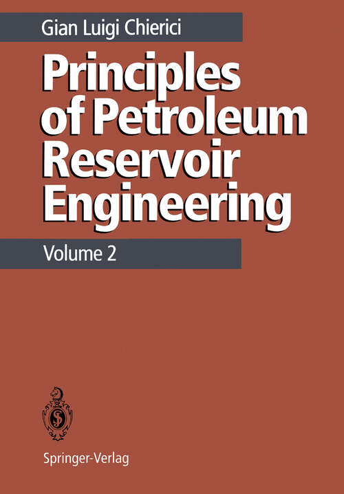 Book cover of Principles of Petroleum Reservoir Engineering: Volume 2 (1995)