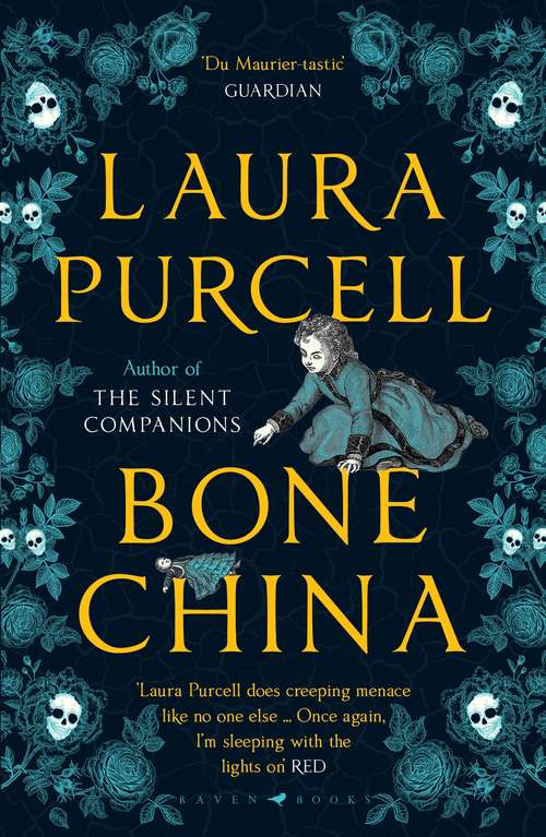 Book cover of Bone China: A wonderfully atmospheric tale for winter reading