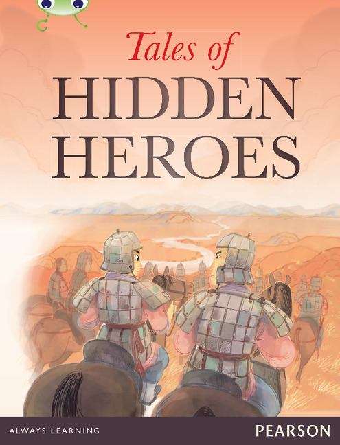 Book cover of Bug Club Comprehension Year 5 Tales of Hidden Heroes (PDF)