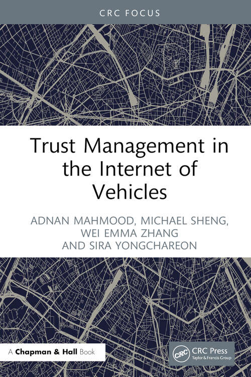 Book cover of Trust Management in the Internet of Vehicles