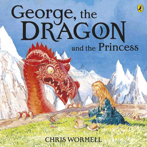 Book cover of George, the Dragon and the Princess