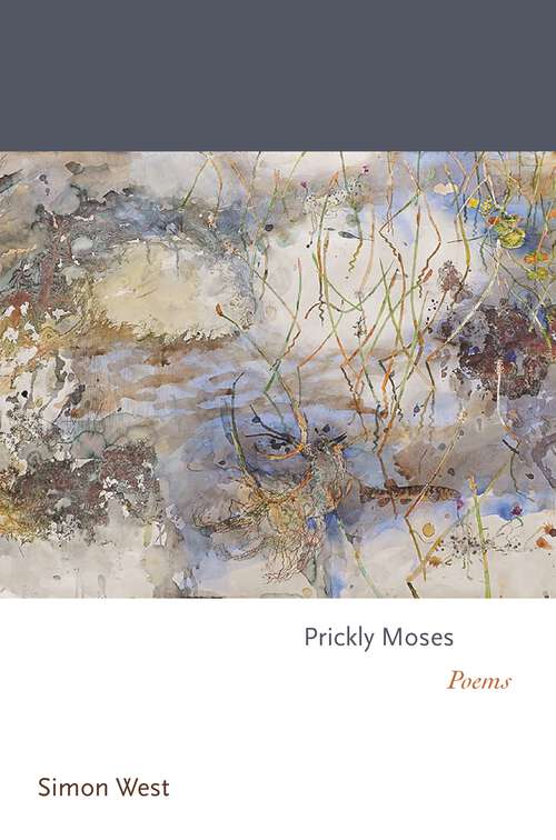 Book cover of Prickly Moses: Poems