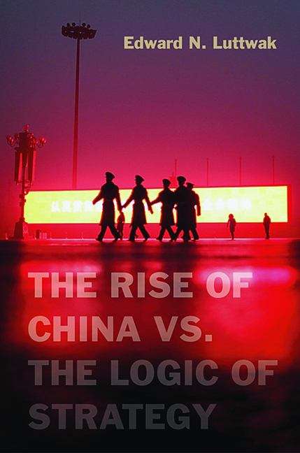 Book cover of The Rise of China vs. the Logic of Strategy
