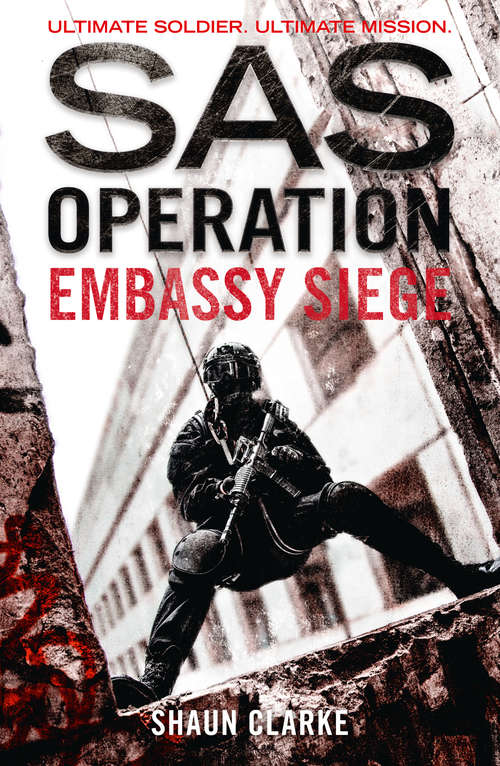Book cover of Embassy Siege (ePub edition) (SAS Operation)