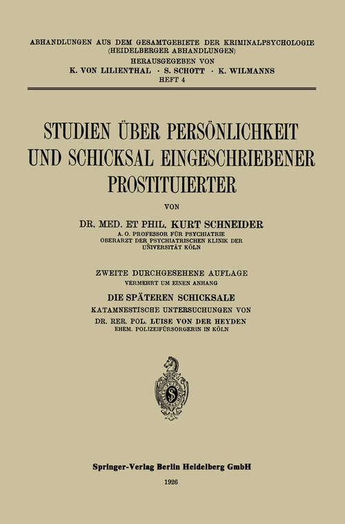 Book cover of Studien über Persönlichkeit und Schicksal Eingeschriebener Prostituierter (1926) (Abhandlungen aus dem Gesamtgebiet der Kriminalpsychologie #4)
