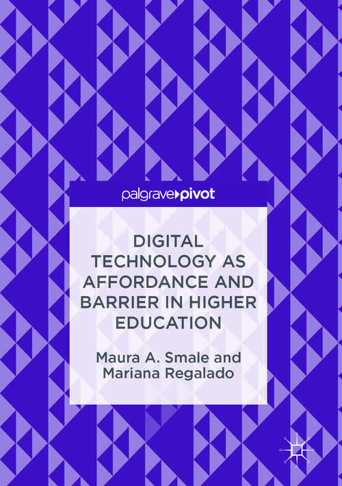 Book cover of Digital Technology as Affordance and Barrier in Higher Education