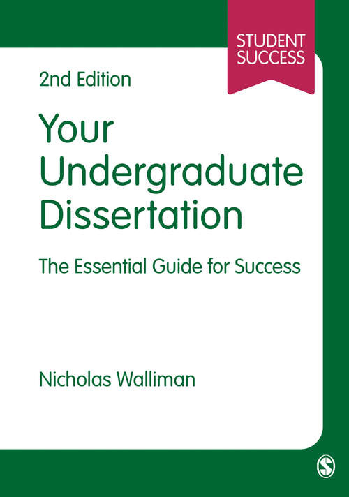 Book cover of Your Undergraduate Dissertation: The Essential Guide for Success