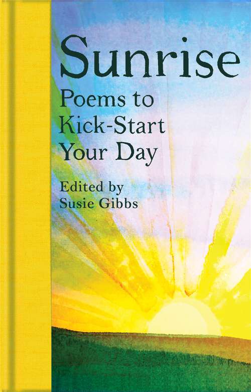 Book cover of Sunrise: Poems to Kick-Start Your Day