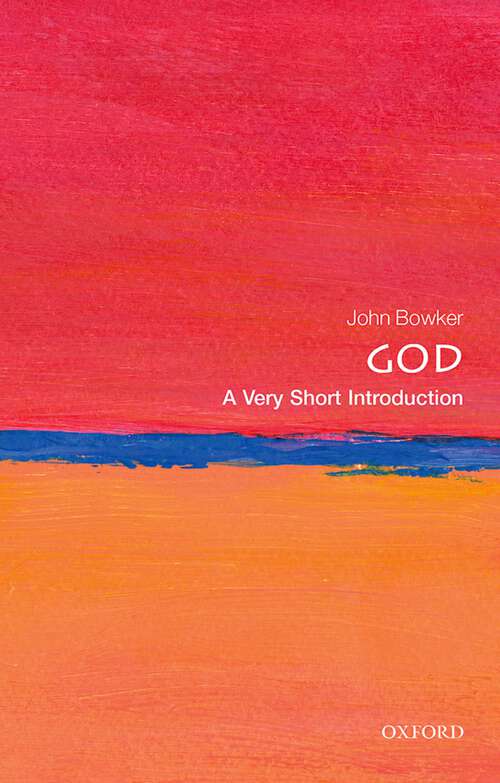 Book cover of God: A Brief History (2) (Very Short Introductions Ser.)