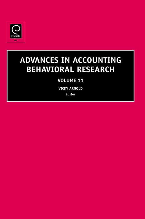 Book cover of Advances in Accounting Behavioral Research (Advances in Accounting Behavioral Research #11)