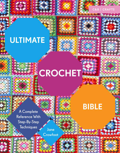 Book cover of Ultimate Crochet Bible (ePub edition)