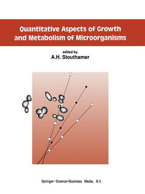 Book cover of Quantitative Aspects of Growth and Metabolism of Microorganisms (1992)