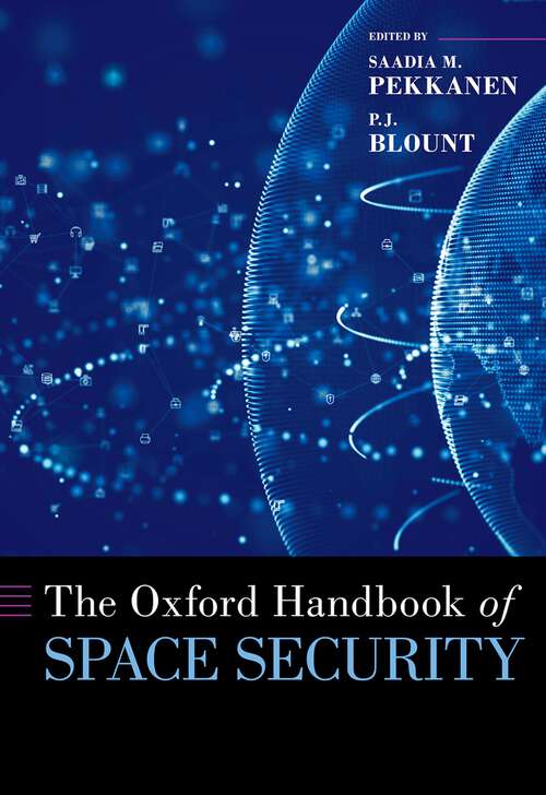 Book cover of The Oxford Handbook of Space Security (Oxford Handbooks)