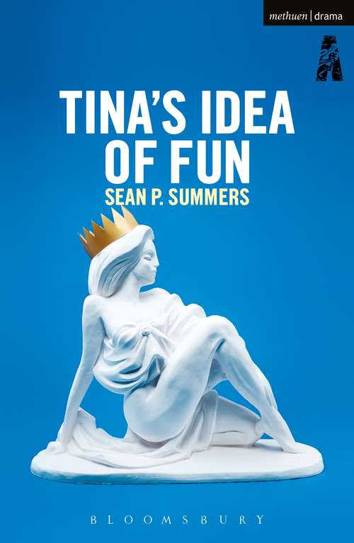 Book cover of Tina's Idea of Fun (Modern Plays)
