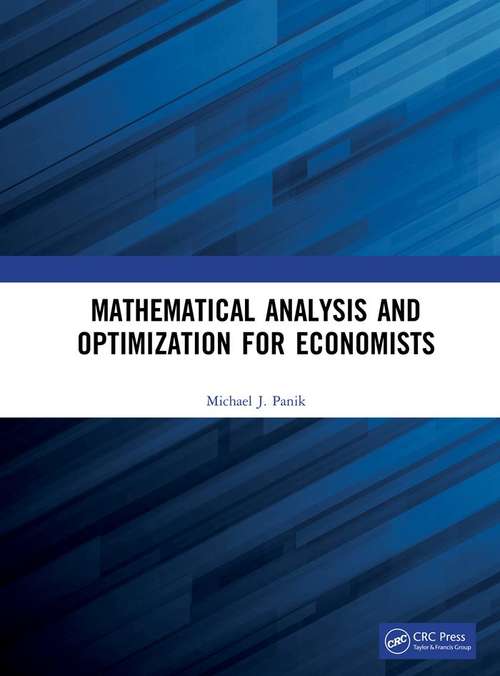 Book cover of Mathematical Analysis and Optimization for Economists