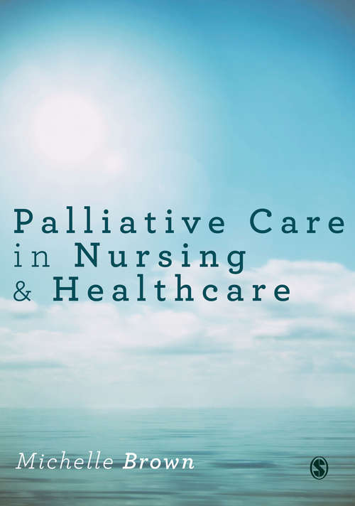 Book cover of Palliative Care in Nursing and Healthcare