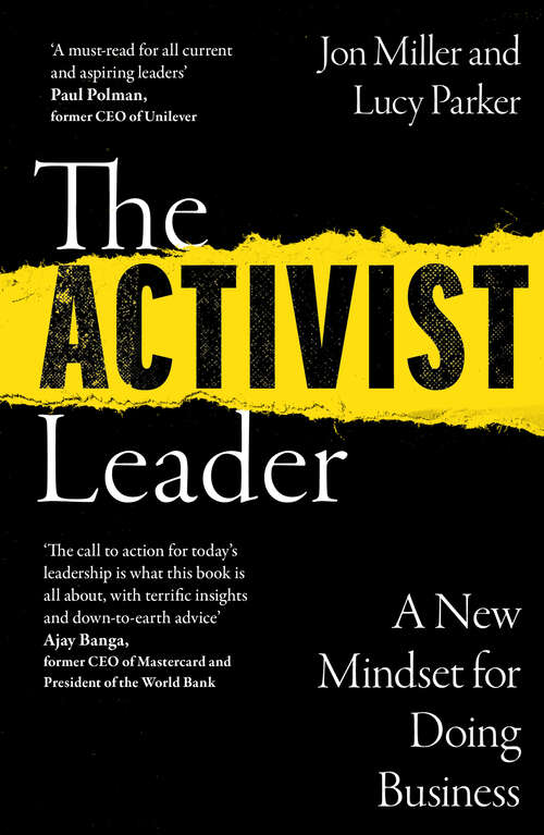 Book cover of The Activist Leader: A New Mindset For Doing Business