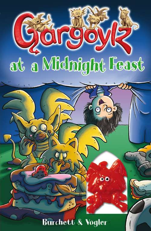 Book cover of Gargoylz at a Midnight Feast (Gargoylz #3)