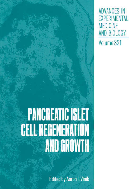 Book cover of Pancreatic Islet Cell Regeneration and Growth (1992) (Advances in Experimental Medicine and Biology #321)
