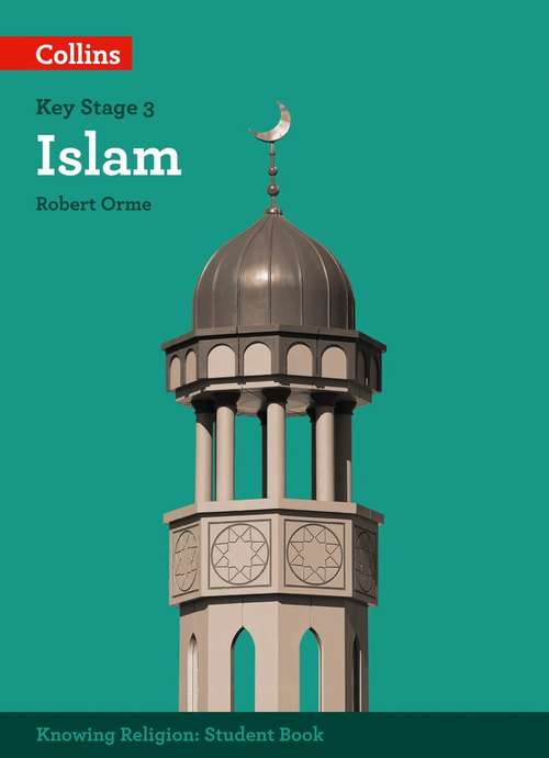 Book cover of KS3 Knowing Religion: Islam (PDF)