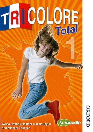 Book cover of Tricolore Total 1: Student Book (PDF)