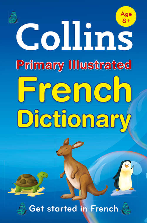 Book cover of Collins Primary Illustrated French Dictionary (ePub edition)