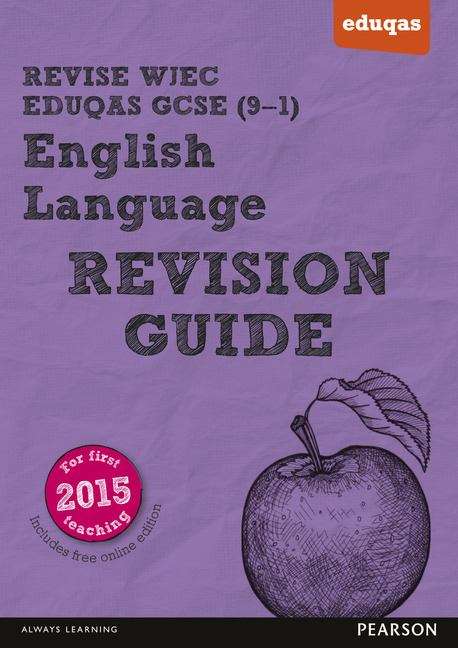 Book cover of Revise WJEC Eduqas GCSE (9-1) in English Language: Revision Guide (1st edition) (PDF)
